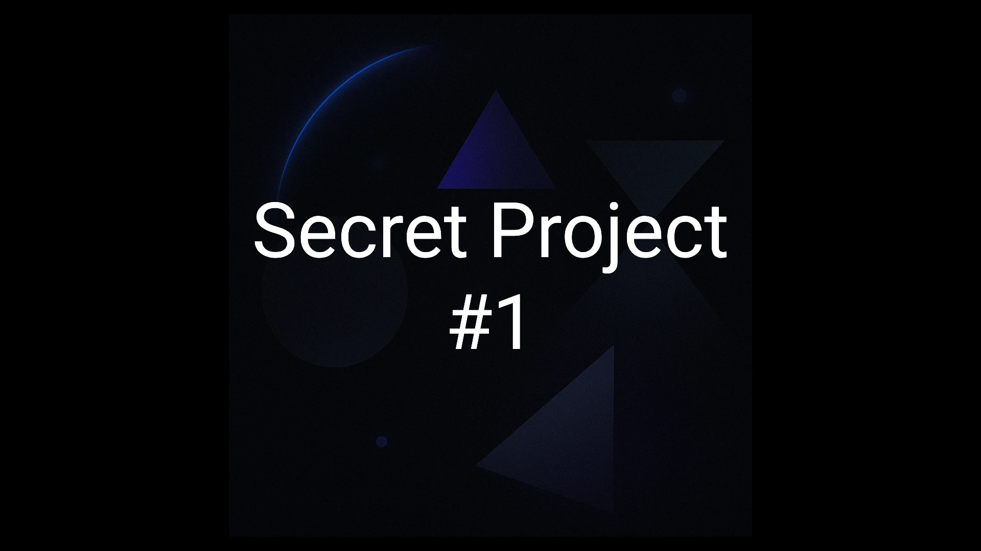 Secret Project #1 thumbnail